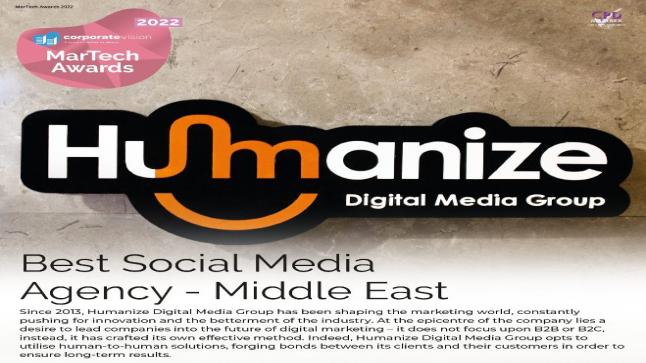 مجموعة “Humanize” تفوز بجائزة أفضل وكالة لإدارة مواقع التواصل الاجتماعي على مستوى الشرق الأوسط لعام 2022.