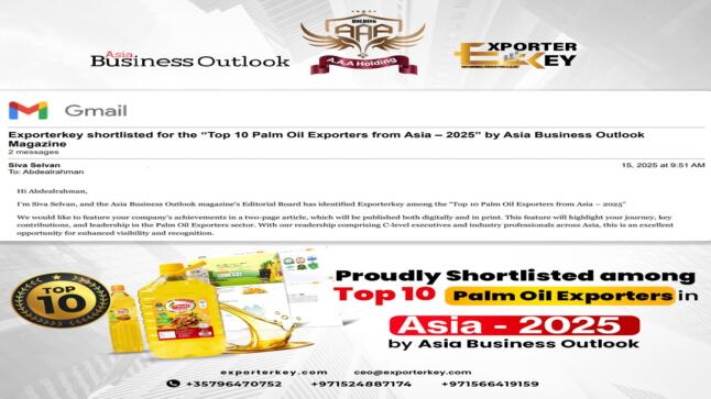 Exporter Key General Trading L.L.C – إحدى شركات القابضة AAA HOLDING ضمن قائمة “Top 10 Palm Oil Exporters from Asia 2025” بحسب مجلة Asia Business Outlook
