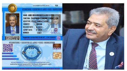 الإتحاد الدولي لمنظمات السلام العالمية تقرر تعيين السفير”ابراهيم موسى ابو زايد”رئيسآ للجنة الشؤون الاقتصادية